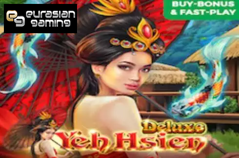 Yeh Hsien Deluxe